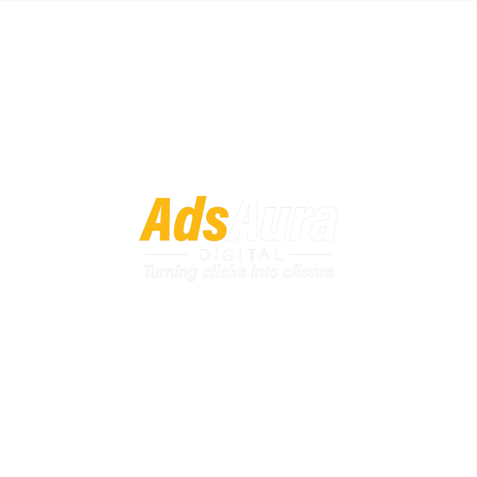 AdsAura Digital — Turning clicks into clients